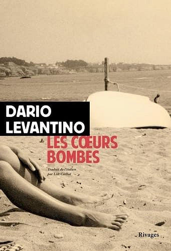Les coeurs bombes -  Dario Levantino (2024)