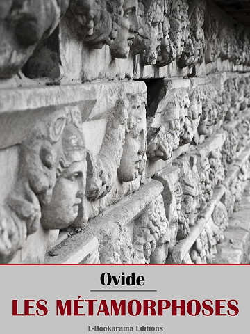 Ovide - Les Métamorphoses