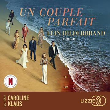 Un couple parfait - Elin Hilderbrand (2024)