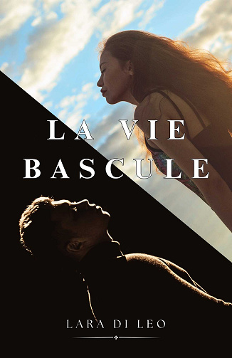 La vie bascule - Lara Di Leo (2024)