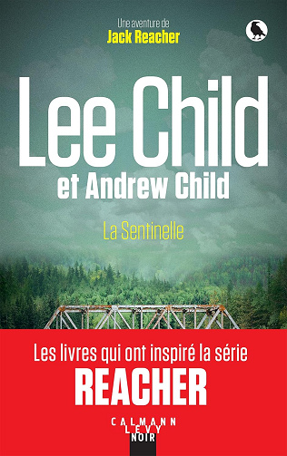 Lee Child - La Sentinelle (Une aventure de Jack Reacher t. 25) (2024)