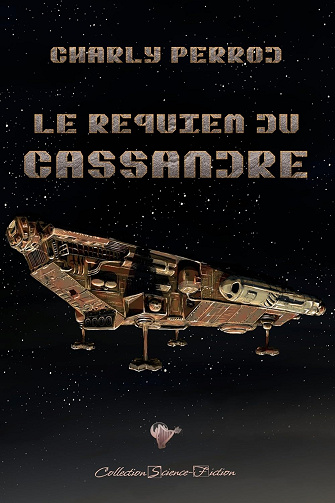 Le requiem du Cassandre - Charly Perrod (2023)
