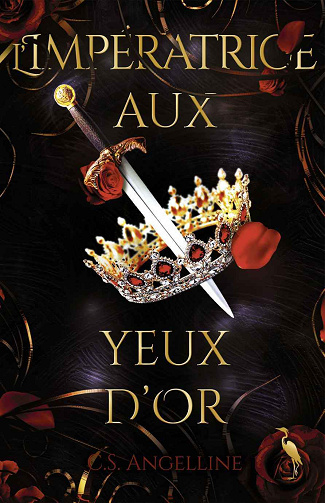 L'impératrice aux yeux d'or - C.S. Angelline (2024)