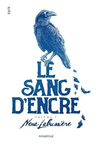 Le sang d'encre, Tome 1 - Nena Labussière (2024)