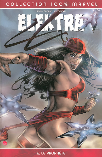 Elektra (100% Marvel - 2002) Tome 6 - Le Prophète
