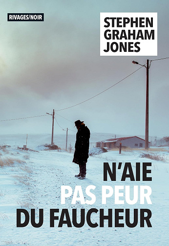 N'aie pas peur du faucheur -  Stephen Graham Jones (2024)
