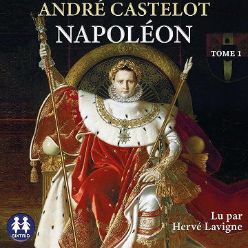 Napoléon - Tome 1 - André Castelot (2023)