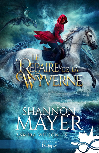 Le repaire de la Wyverne: Zamira Wilson, T5 -  Shannon Mayer (2024)