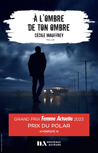 A l'Ombre de ton ombre -  Cécile Mauffrey (2023)