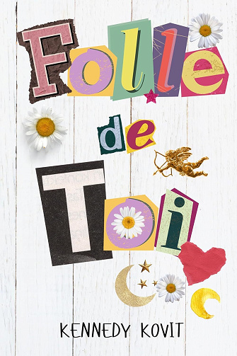 Folle de toi - Kennedy Kovit (2024)