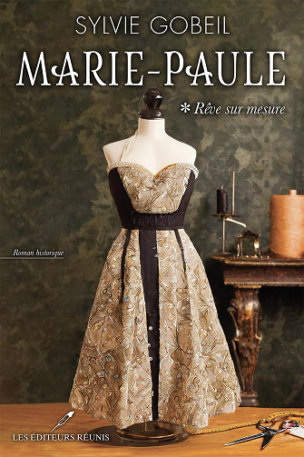 Rêve sur mesure: Marie-Paule - Sylvie Gobeil (2024)