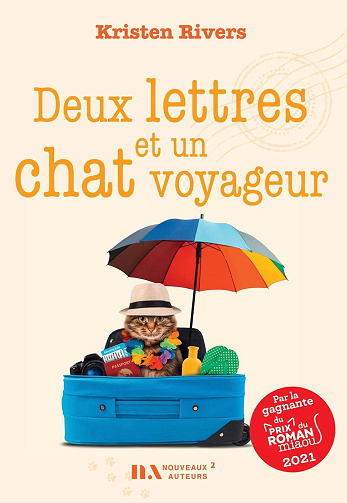 Deux lettres et un chat voyageur -  Kristen Rivers (2022)
