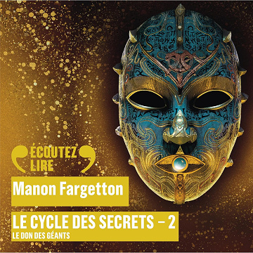 Le don des géants: Le cycle des secrets 2 - Manon Fargetton (2024)