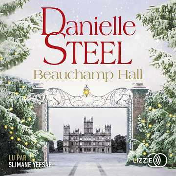 Beauchamp Hall - Danielle Steel (2022)