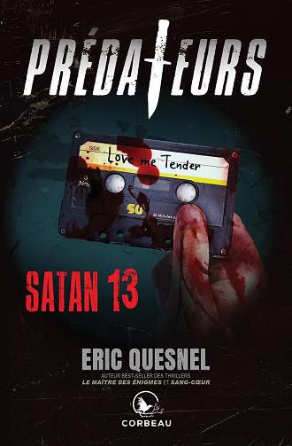 Prédateurs - Satan 13 -  Éric Quesnel (2024)