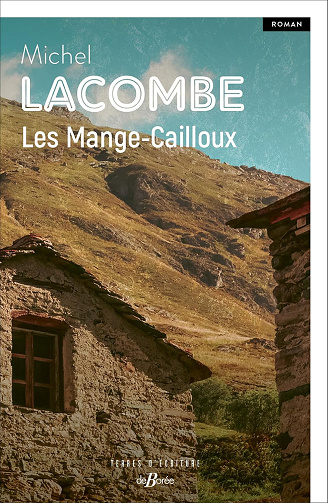 Les Mange-Cailloux -  Michel Lacombe (2024)