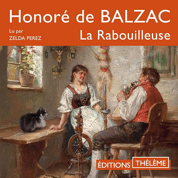 Honoré de Balzac - La Rabouilleuse [2019]