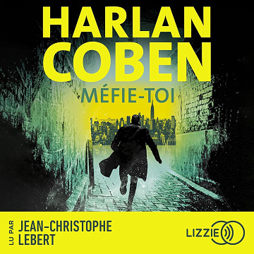 Harlan Coben - Méfie-toi [2024]