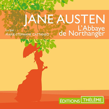Jane Austen - L'Abbaye de Northanger [2019]