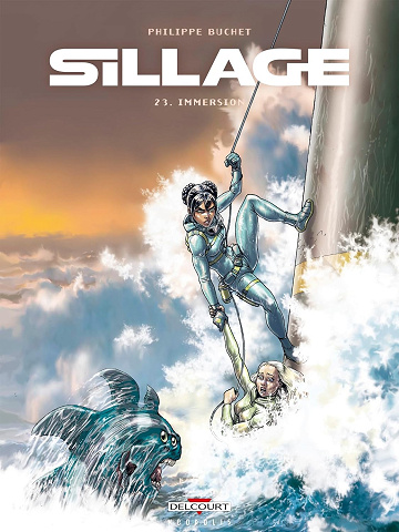 Sillage Tome 23 - Immersion (2024)