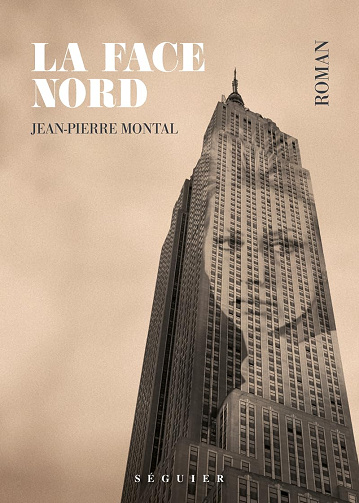 La Face nord -  Jean-Pierre Montal (2024)
