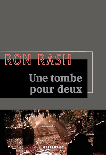 Une tombe pour deux -  Ron Rash (2024)