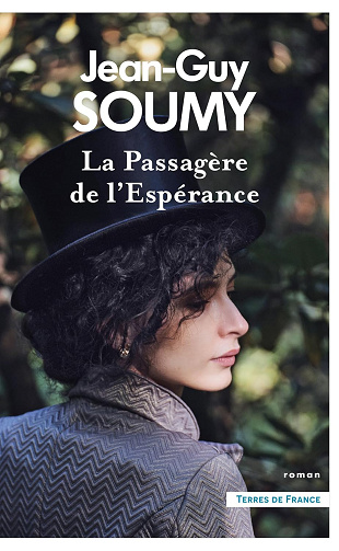 La Passagère de l'Espérance -  Jean-Guy Soumy (2024)