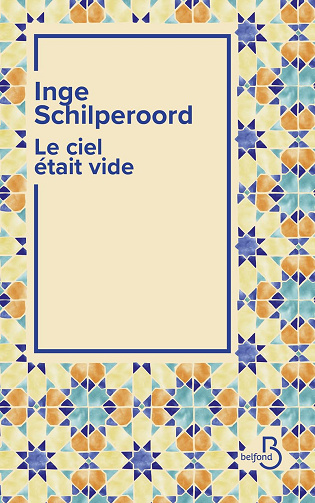 Le ciel était vide -  Inge Schilperoord (2024)