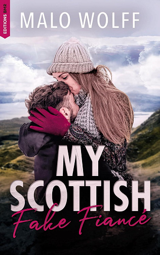 My Scottish Fake Fiancé - Malo Wolff (2024)