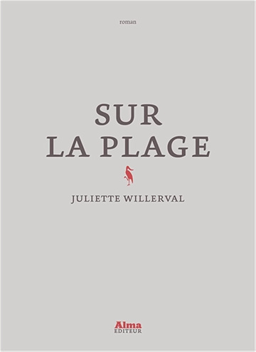 Sur la plage - Juliette Willerval (2024)