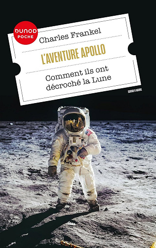 L'aventure Apollo : Comment ils ont décroché la Lune - Charles Frankel (2024)