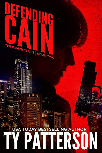 Ty Patterson - Defending Cain (Thrillers de la série Gemini t. 2) (2024)