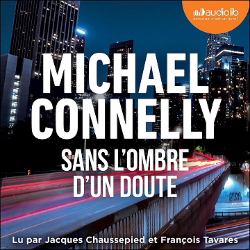 Michael Connelly - Sans l'ombre d'un doute [2024]