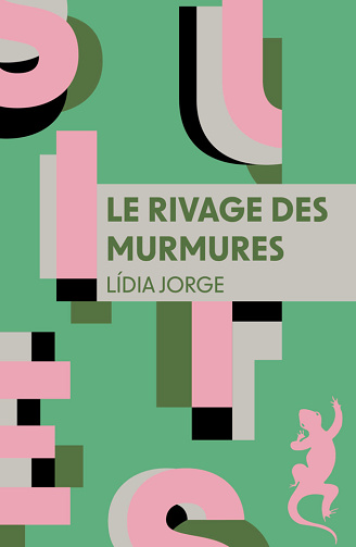 Le rivage des murmures - Lidia Jorge (2024)