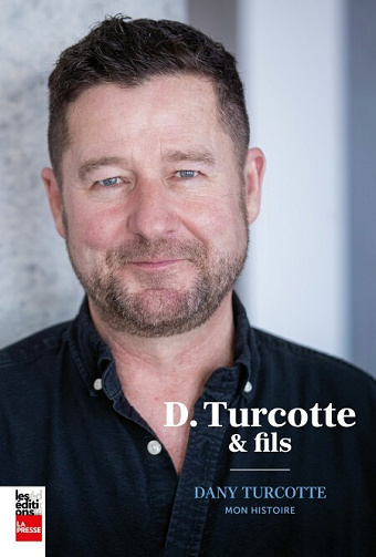 D.Turcotte et fils - Dany Turcotte (2024)