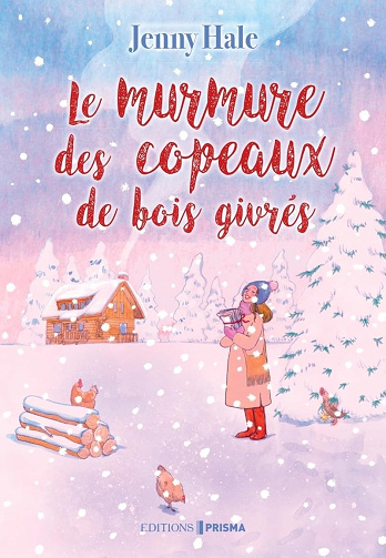 Le murmure des copeaux de bois givrés - Jenny Hale (2024)