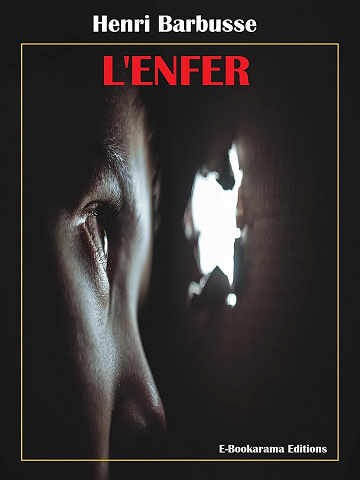 Henri Barbusse - L'Enfer (2024)