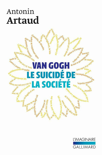 Van Gogh le suicidé de la société - Antonin Artaud (NE 2024)
