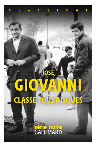 Classe tous risques - José Giovanni (NE 2024)