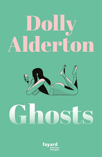 Ghosts -  Dolly Alderton (2024)