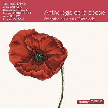 Anthologie de la poésie française du XIème au XIXème siècle - divers auteurs (2016)