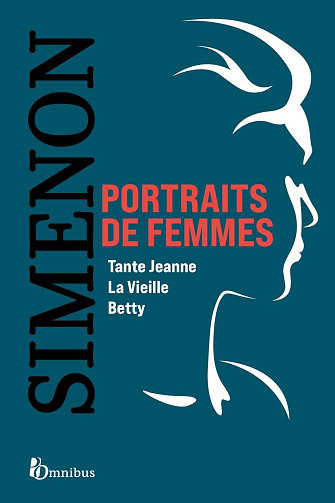 Portraits de femmes : 3 romans - Georges Simenon (2024)