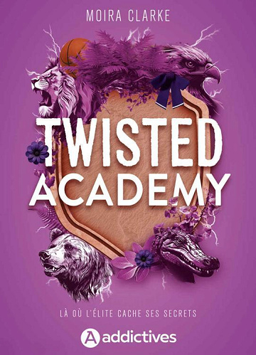 Twisted Academy - Moira Clarke (2024)