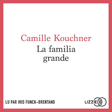 La familia grande - Camille Kouchner (2021)