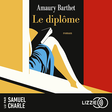 Amaury Barthet - Le diplôme [2023]