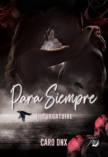 Para siempre, Tome 1 : purgatoire - Caroline Dnx (2024)