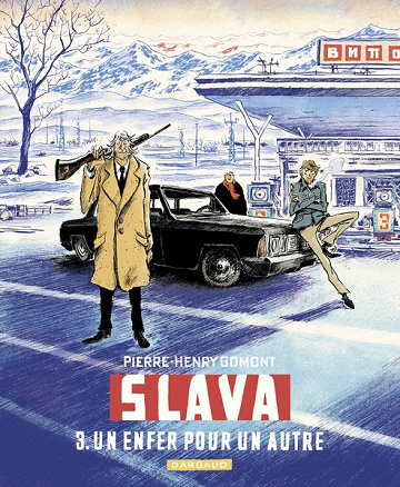 Slava - Tome 03 - Un enfer pour un autre (2024)