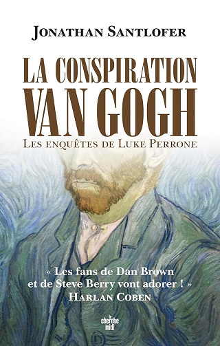 Jonathan SANTLOFER - La Conspiration Van Gogh (2024)