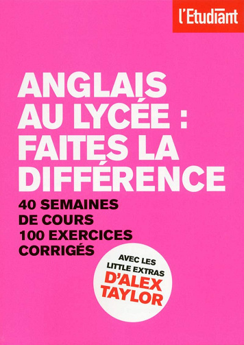 Anglais au lycée : Faites la différence - Gaëlle Joly (2015)