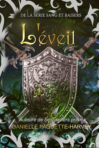 Sang et baisers, Tome 2 : L'Éveil - Danielle Paquette-Harvey (2024)